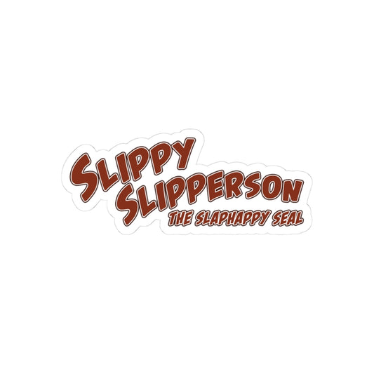 Slippy Slippers sticker!